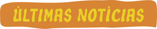 ÚLTIMAS NOTÍCIAS